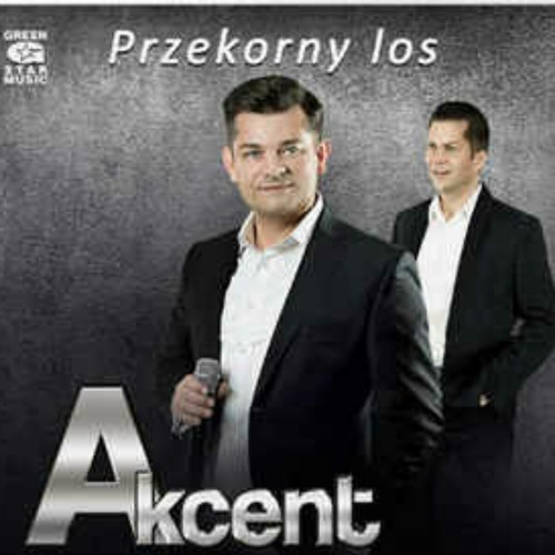 Akcent -Przez Twe Oczy Zielone