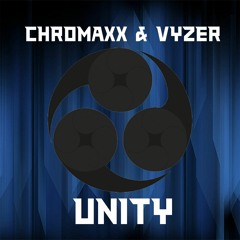 Chromaxx & Vyzer - Unity