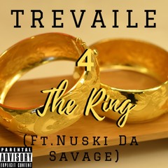 4 The Ring (feat. Nuski Da Savage)Prod. DareDevil