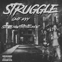 GMF KYY - Struggle