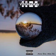 Visionary (feat. Melvin Doo)