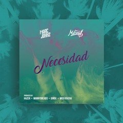 NECESIDAD (feat. JANMARCUS)