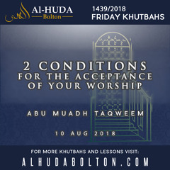 2 Conditions For Acceptance Of Your Worship