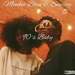 90's BABY ( Prod. Saviiey)