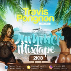 Dj Travis x Dj Pongnon Summer Mixtape 2k18