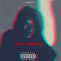 God Complex ft. Dan drug$