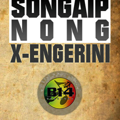 SONGAIP NONG_X-ENGERINI_ChainLoose Music_2018
