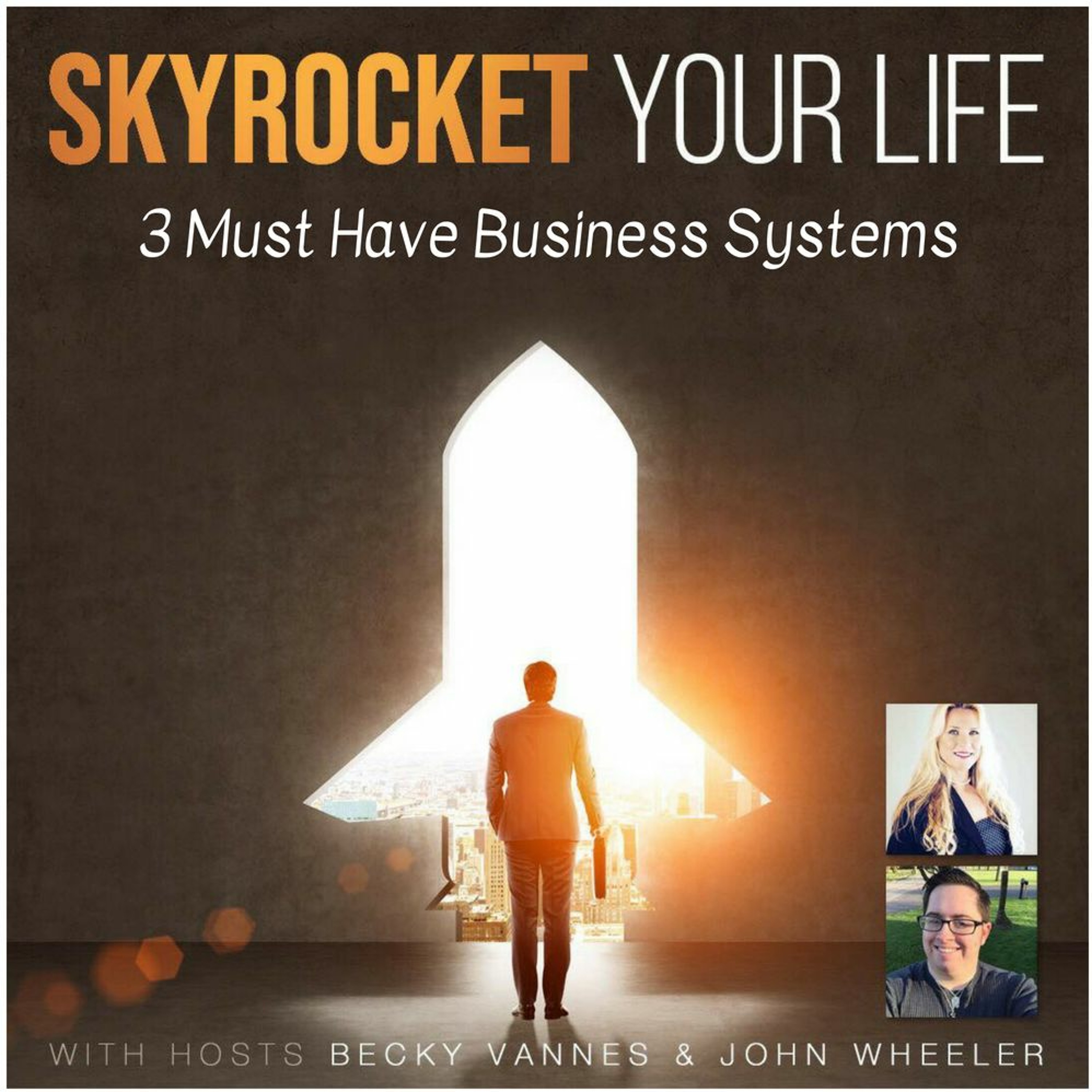 3 Must Have Business Systems episode artwork