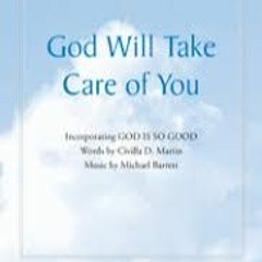 God Will Take Care Of You