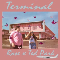 Terminal Ft. Ted Park