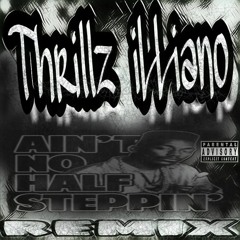 Aint No Half Steppin Remix