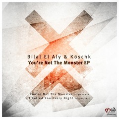 Bilal El Aly & Köschk - I Called You Every Night (Original Mix) [PHWE204]