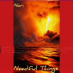 Needful Things(Prod.Third Eye Quest)