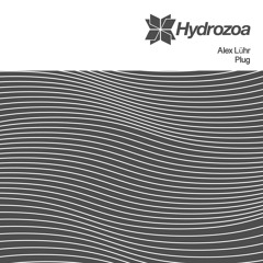 Alex Lühr - Flower (Original Mix) [Hydrozoa] Snippet