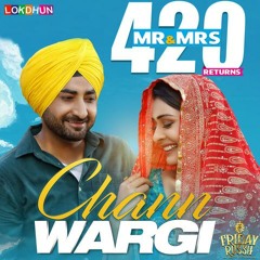 Chann Wargi (Mr & Mrs 420 Returns) (DJJOhAL.Com)