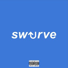 SWURVE (prod. GODBEV)