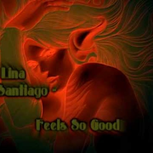 Lina Santiago (Old School Techno/Breaks) - Feels So Good