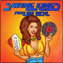 Swing Kings - Feel The Rush