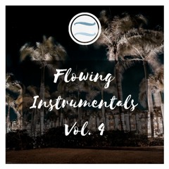 Flowin' Instrmntls Vol. 4