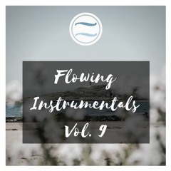 Flowin' Instrmntls Vol. 9