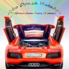 Afro Danza Matador  (Afronautican Party Mixtape) MT220