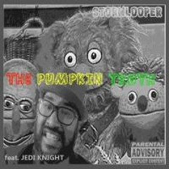 Stormlooper - The Pumpkin Truth (ft. Jedi Knight)