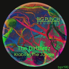 Krabs In The Jungle EP (PREVIEW)[OUT NOW] [BIG PUNCH RECORDS]