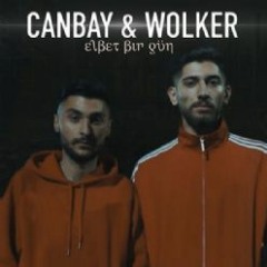 Canbay & Wolker - Elbet Bir Gün (Yavuz Dilbaz Dark Mix)