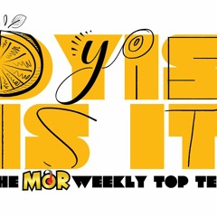 Dyis Is It (MOR Philippines)