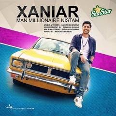 Xaniar Khosravi - Man Milioner Nistam