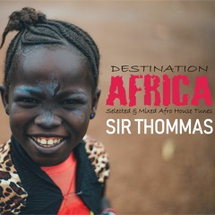 Sir Thommas - Destination Africa
