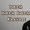 Inkem Inkem Inkem Kaavale Geetha Govindam Venkat Gopi Sunder Sid Sriram Mp3