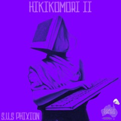 Hikikomori II