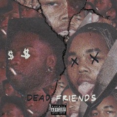 Dead Friends ft Ronin prod. UNHAPPY HANK