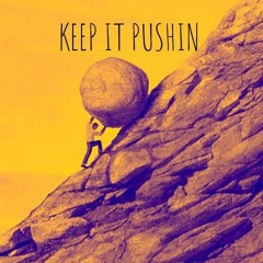 Keep It Pushing Prod. B Young