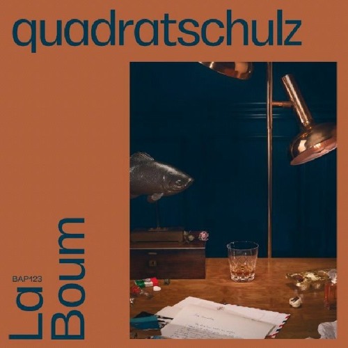 quadratschulz - La Boum EP (Bordello a Parigi) [SNIPPETS]