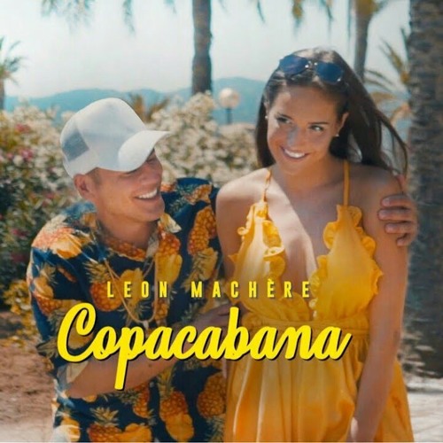 Leon Machère - Copacabana 🌴☀️