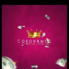 DOUG MACHiNE - Coronamos Ft Moises G