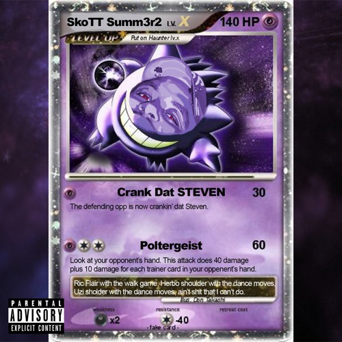 SkoTT Summ3r2- CrankDatSTEVEN prod. DavyDaDON