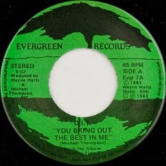 D.I.T. - You Bring Out The Best In Me