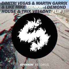 Dimitri Vegas & Like Mike - Tremor (Demond House FLIP) FREE DOWNLOAD