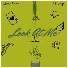Look at me - (Prod by Nation-Cross)