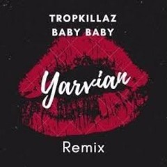 Rimax-Tropkillaz - Baby Baby-Lamby Masr 2018 ريمكس بيبي بيبي