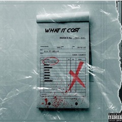 What It Cost (Feat. Della) (Prod. Reek Roman)