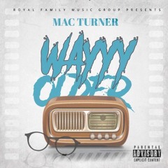 Wayyy Older (Prod. King Ralio)
