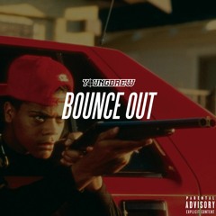 Youngdrew - Bounce Out (Remix)