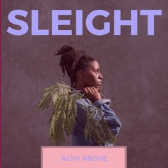 S L E I G H T (prod. by ETHNIKIDS)