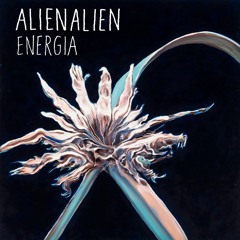 01 - Alien Alien Ft Igino - Energia