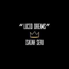 SERU - LUCID DREAMS