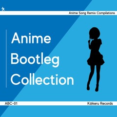 『Anime Bootleg Collection』XFD